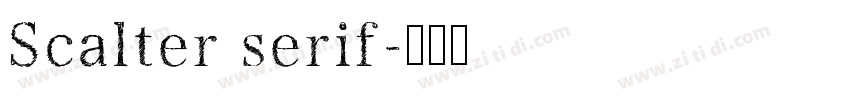 Scalter serif字体转换